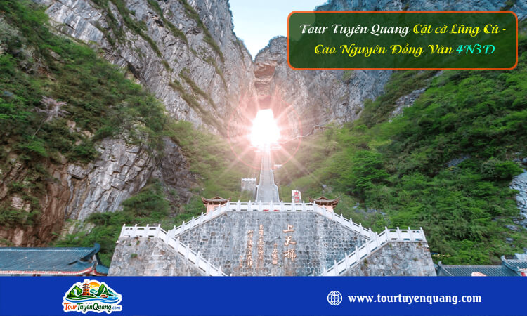 Tour Tuyên Quang Cột Cờ Lũng Cú - Cao Nguyên Đồng Văn 4 ngày 3 đêm